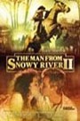 The Man from Snowy River 2